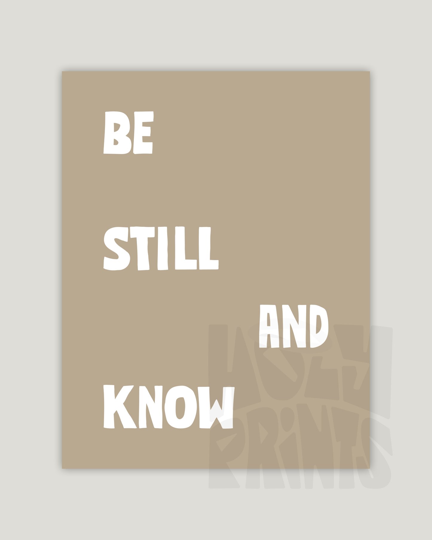 be still and know almond Bold modern typographic Bible verse example print inches hoolyprints