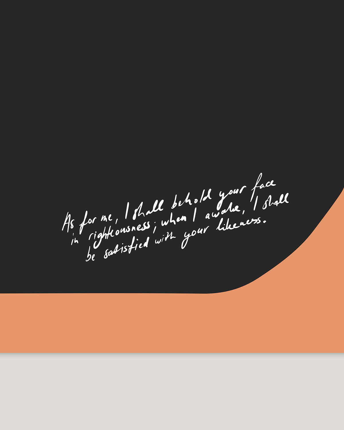 behold your face orange black Modern minimal abstract Bible verse handwritten detail