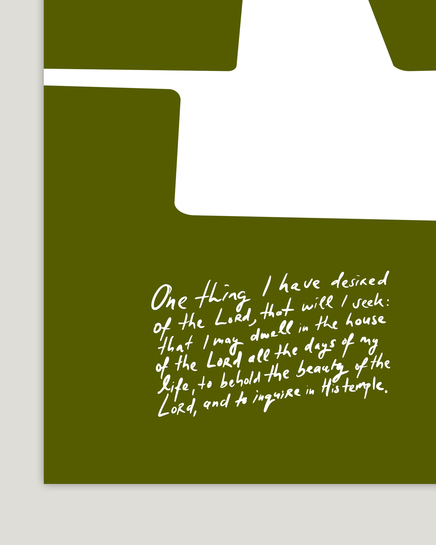 behold psalm 27:4 green Bold modern typographic Bible verse handwritten detail hoolyprints
