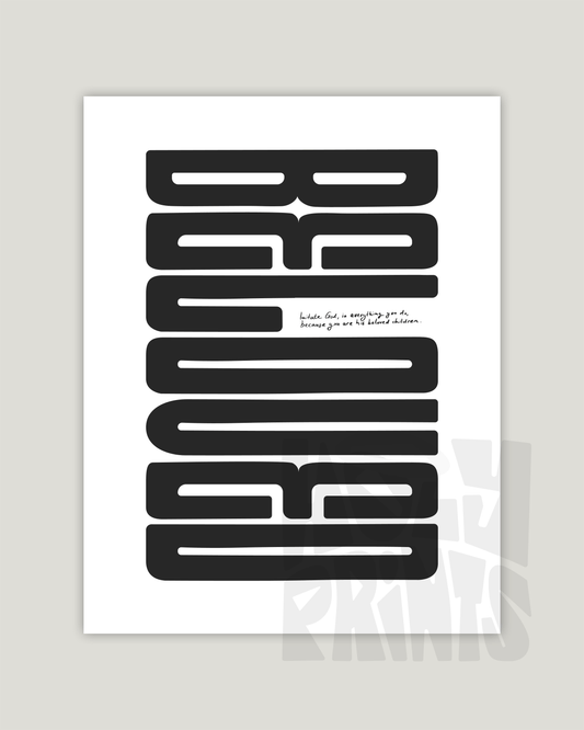 beloved black Bold modern typographic Bible verse example print inches hoolyprints