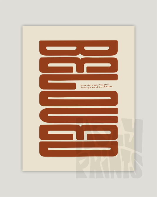 beloved brown Bold modern typographic Bible verse example print inches hoolyprints