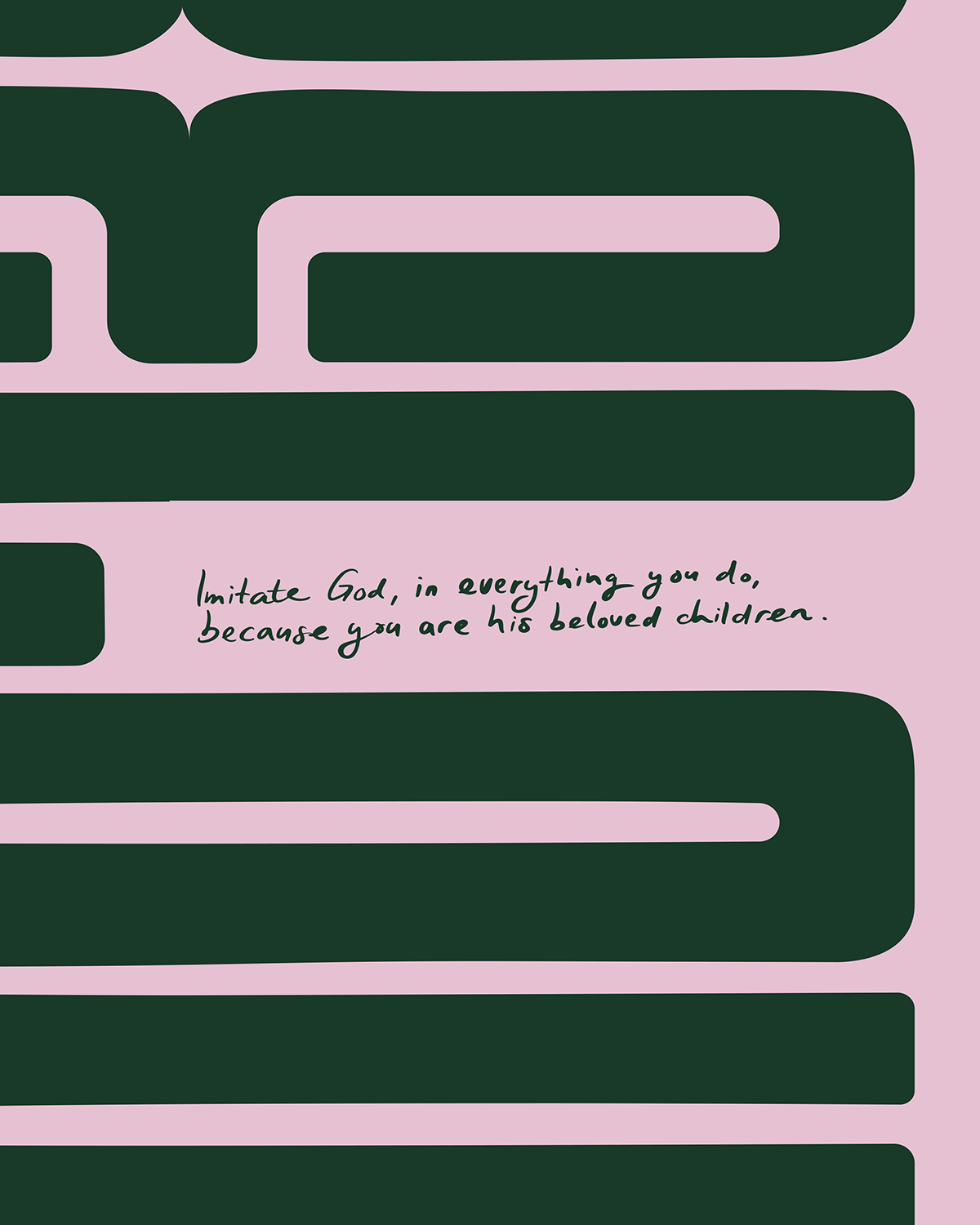 Bold modern typographic Bible verse handwritten detail hoolyprints