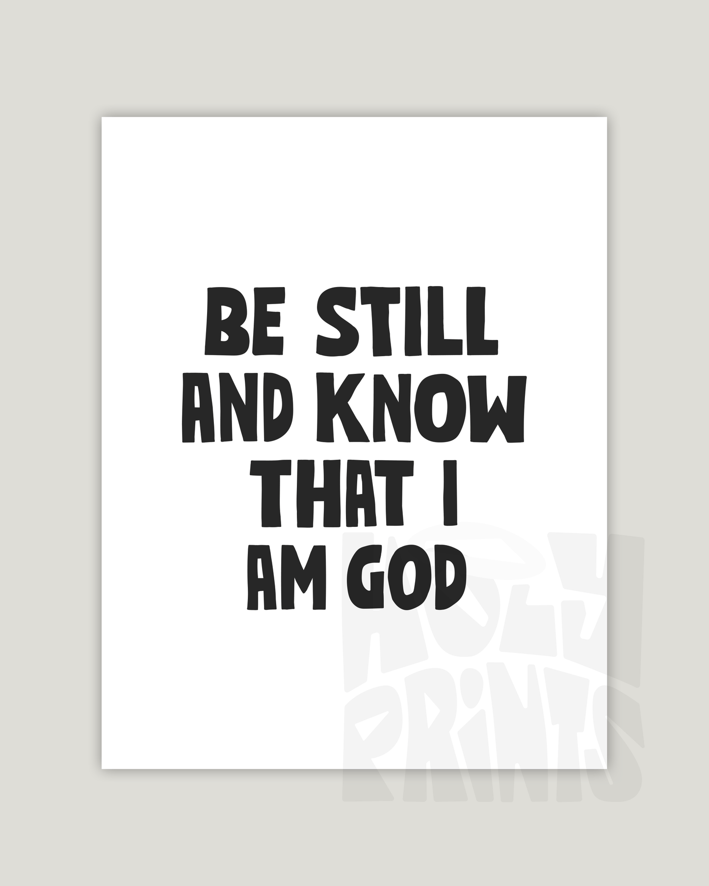 be still and know that i am god black white Bold modern typographic Bible verse example print inches hoolyprints