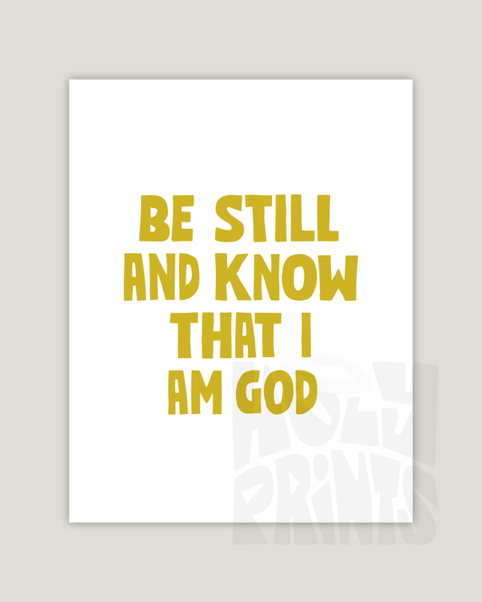 be still and know that i am god yellow Bold modern typographic Bible verse example print inches hoolyprints