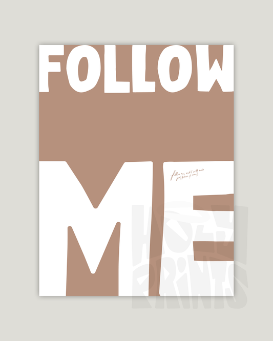 follow me rosy-brown Bold modern typographic Bible verse example print inches hoolyprints