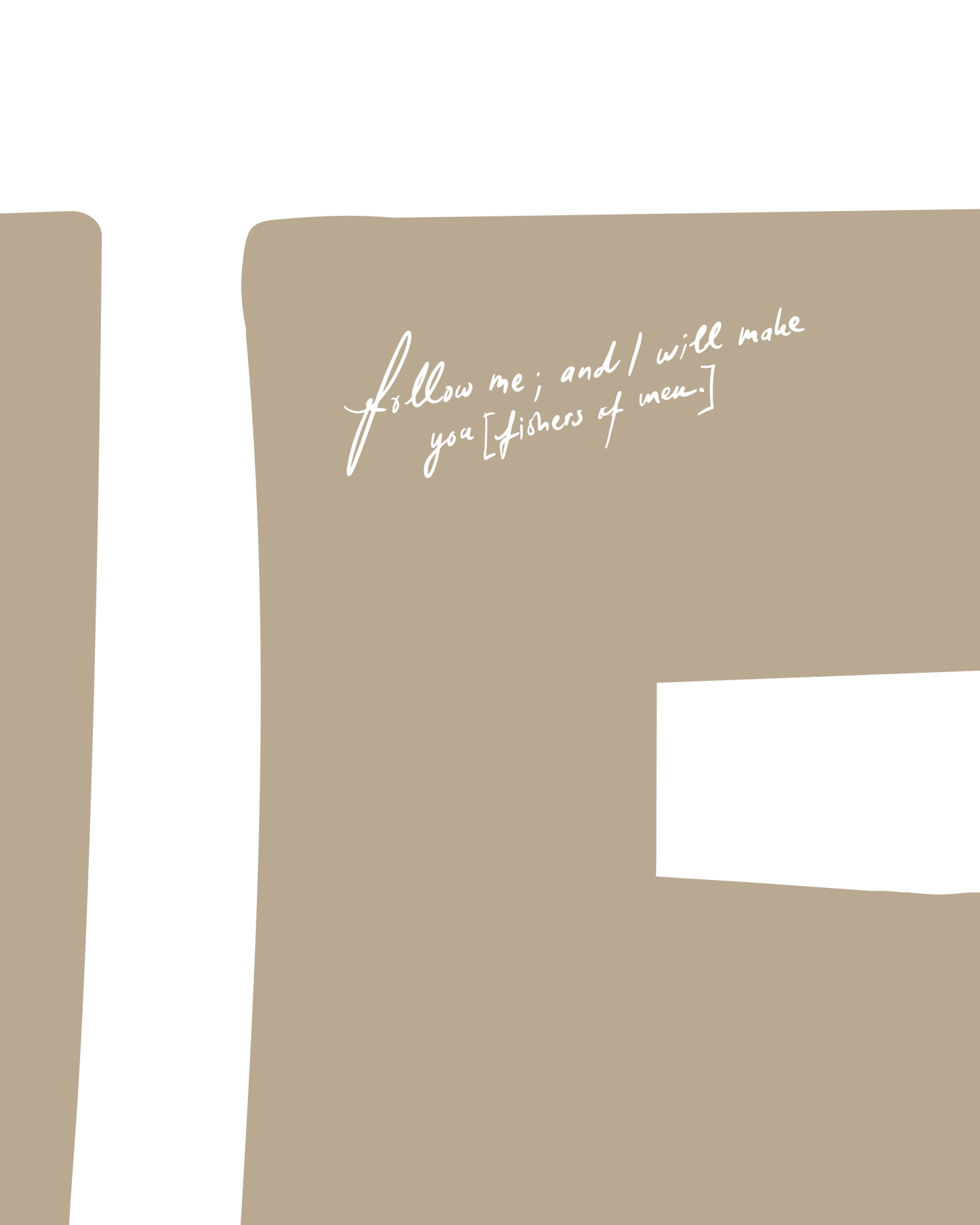 follow me almond Bold modern typographic Bible verse handwritten detail hoolyprints