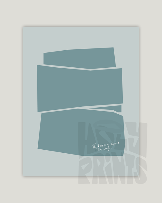 shepherd i lack nothing turquoise Modern minimal abstract Bible verse example print inches