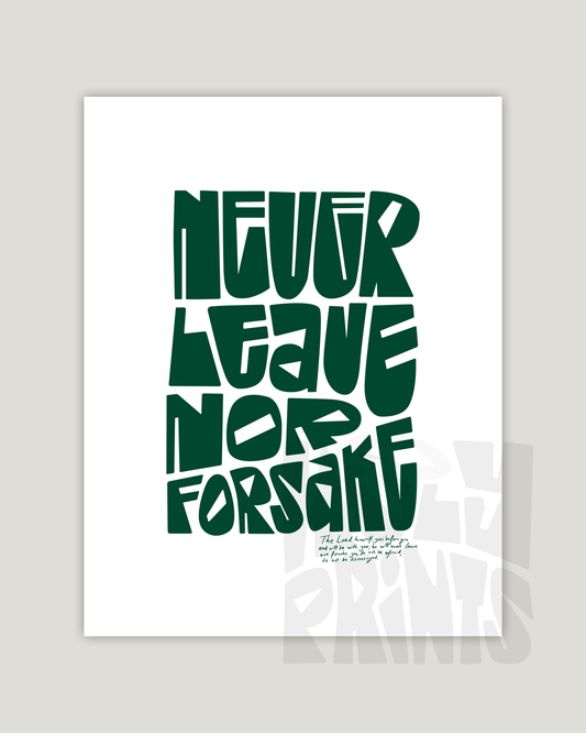never leave nor forsake green Bold modern typographic Bible verse example print inches hoolyprints