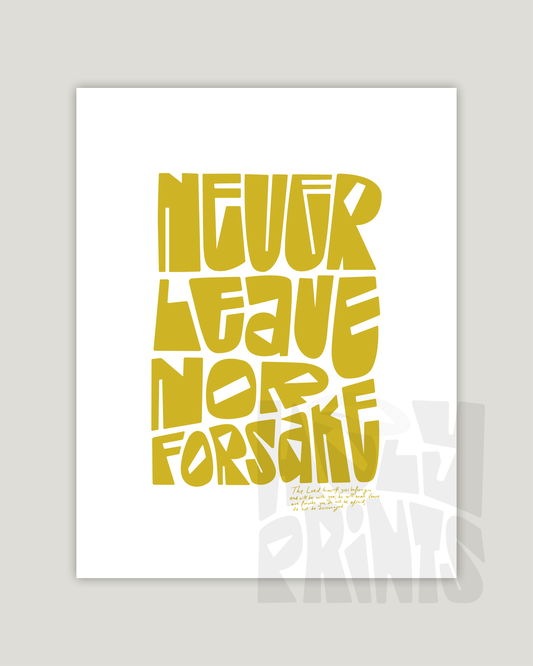 never leave nor forsake yellow Bold modern typographic Bible verse example print inches hoolyprints