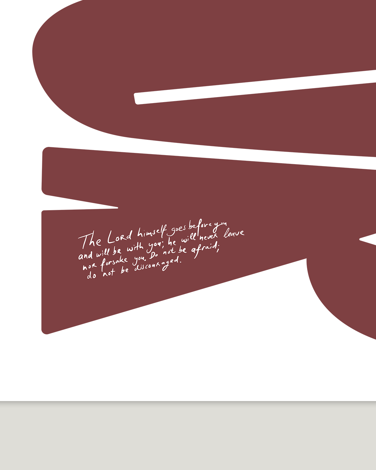deut 31:8 redbrown Bold modern typographic Bible verse handwritten detail hoolyprints