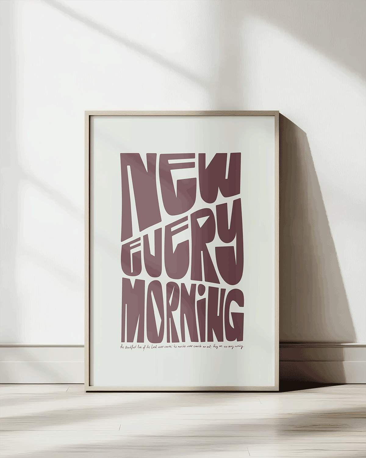 new every morning brown Bold modern typographic Bible verse print framed mockup hoolyprints