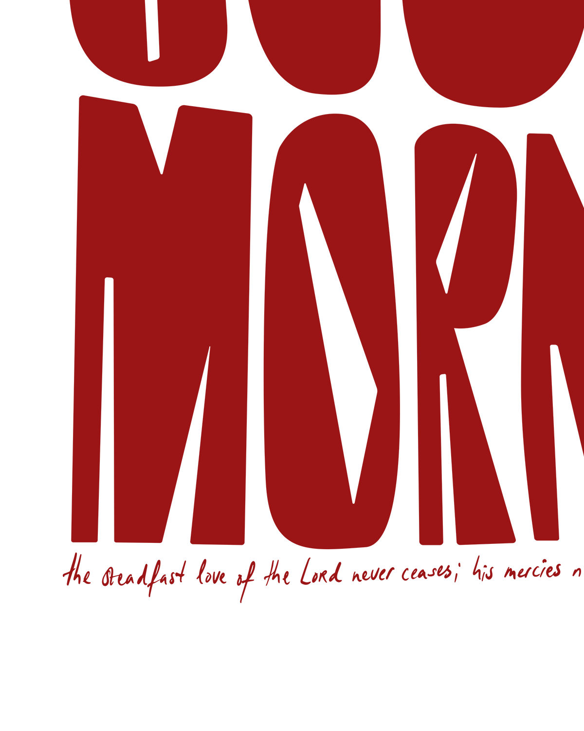new every morning red Bold modern typographic Bible verse handwritten detail hoolyprints