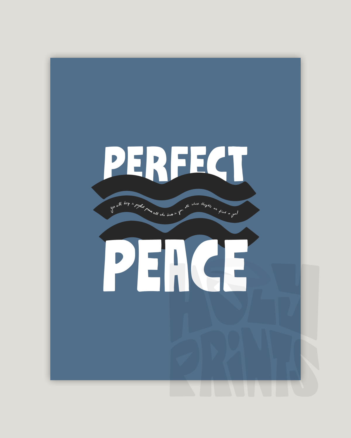 perfect peace gray-blue black white Bold modern typographic Bible verse example print inches hoolyprints