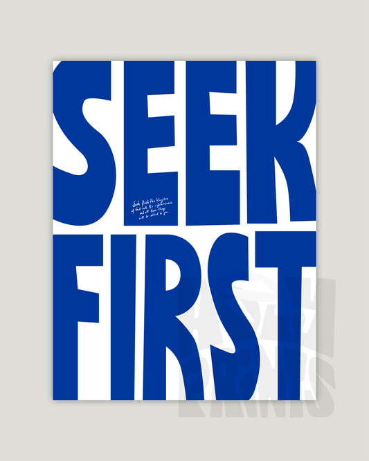 seek first blue Bold modern typographic Bible verse example print inches hoolyprints