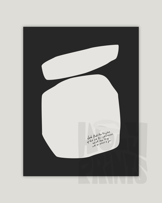 seek first the kingdom of god black Modern minimal abstract Bible verse example print inches