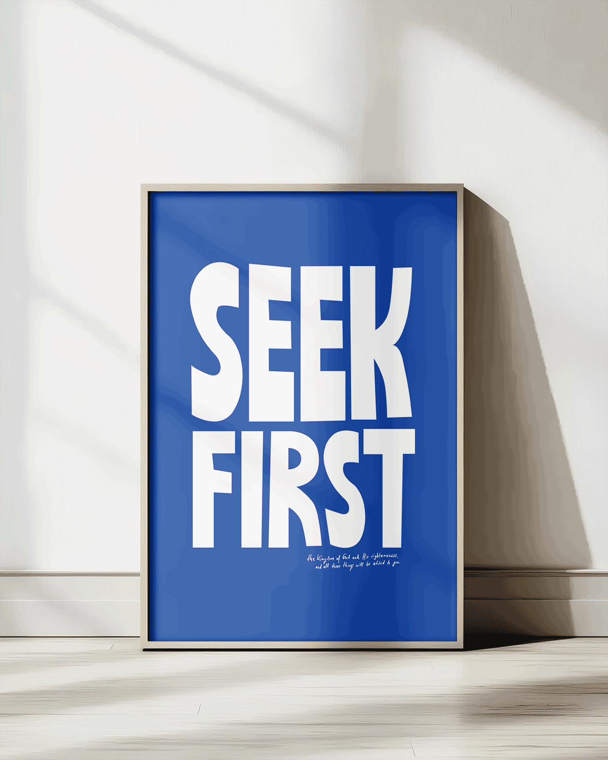 seek first blue white Bold modern typographic Bible verse print framed mockup hoolyprints