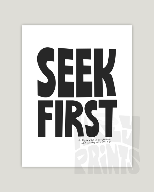 seek first black white Bold modern typographic Bible verse example print inches hoolyprints