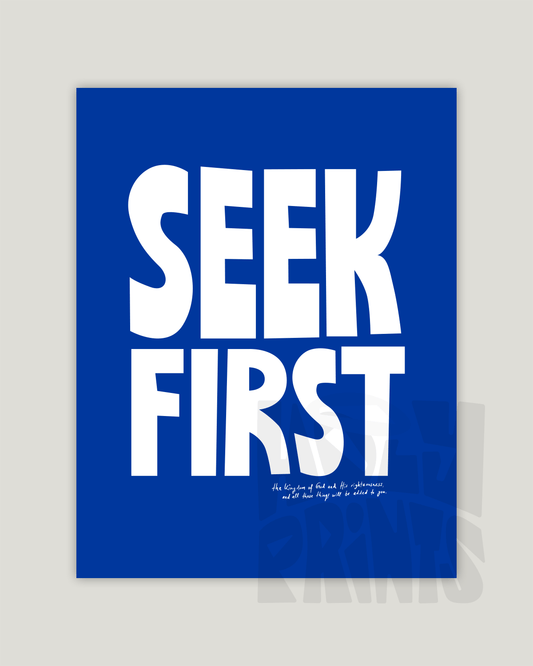 seek first blue white Bold modern typographic Bible verse example print inches hoolyprints