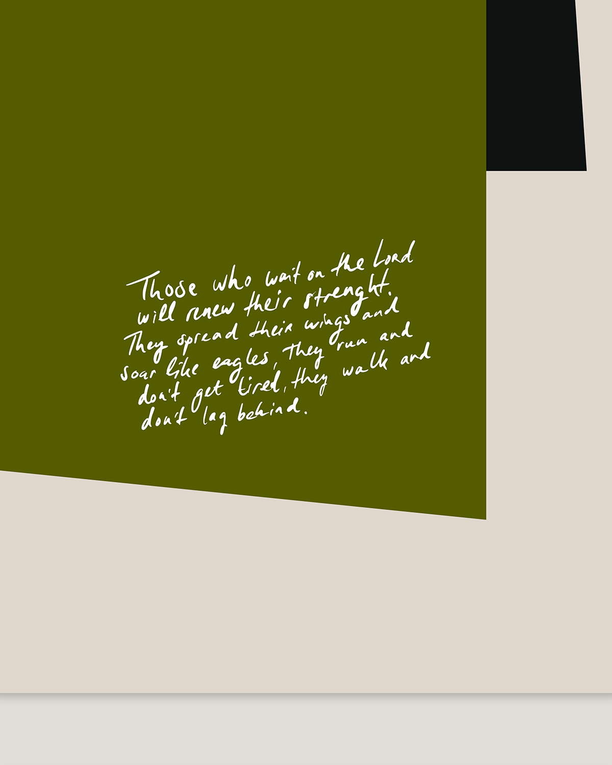 strength renewed wait on the lord green black Modern minimal abstract Bible verse handwritten detail