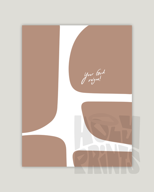 your god reigns rosybrown Modern minimal abstract Bible verse example print inches