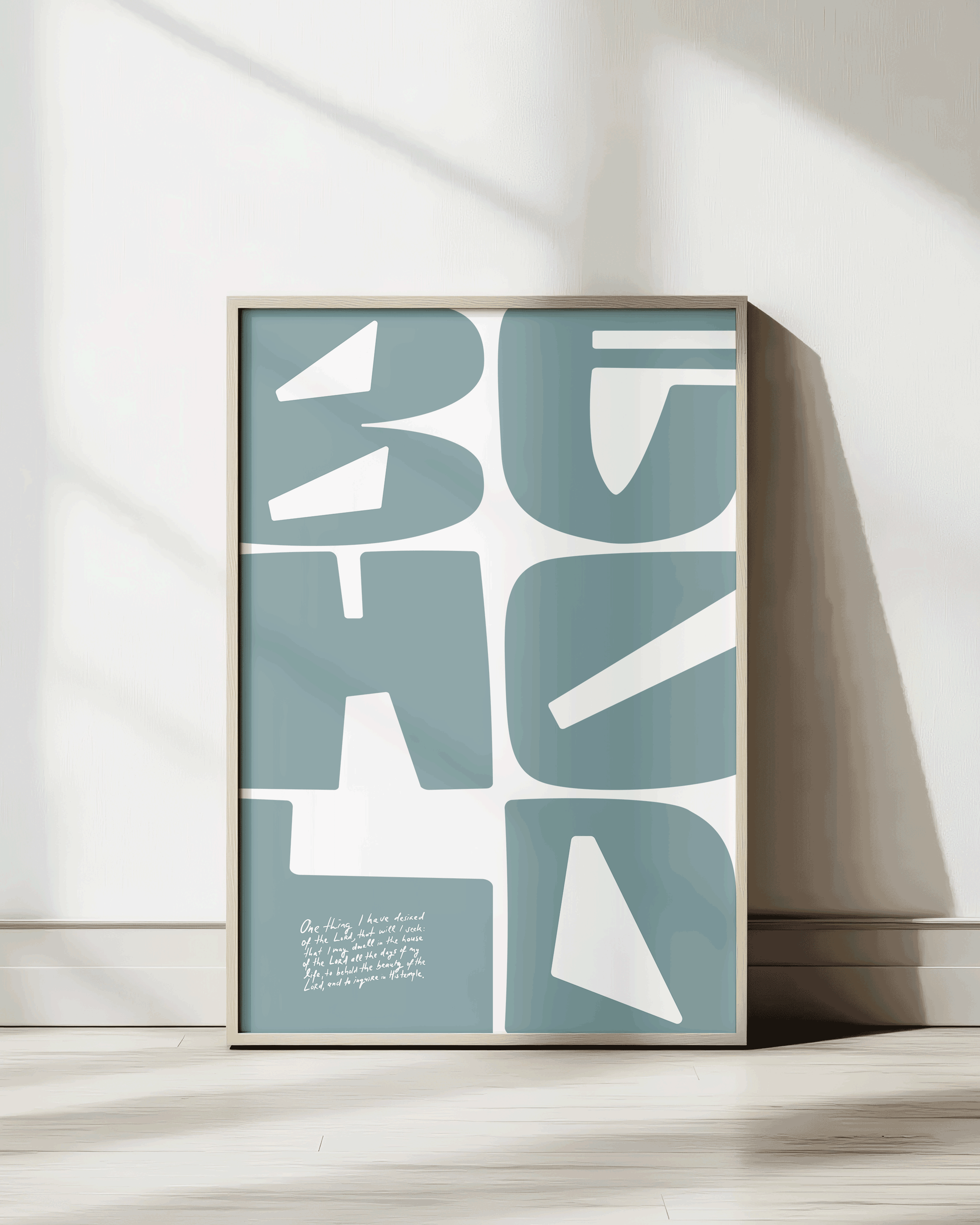 behold psalm 27:4 turquoise Bold modern typographic Bible verse wall decor art print framed mockup hoolyprints