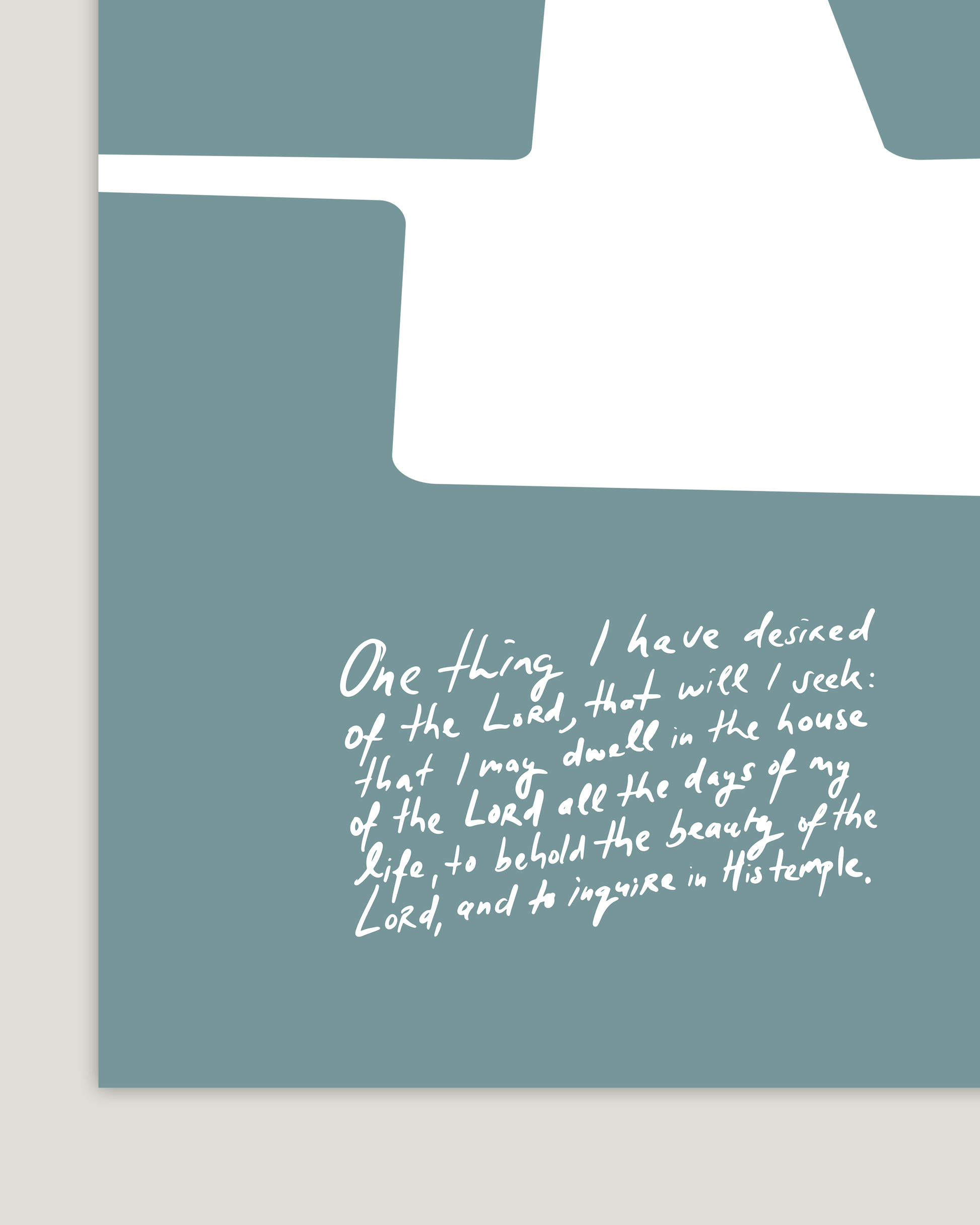 behold psalm 27:4 turquoise Bold modern typographic Bible verse handwritten detail hoolyprints