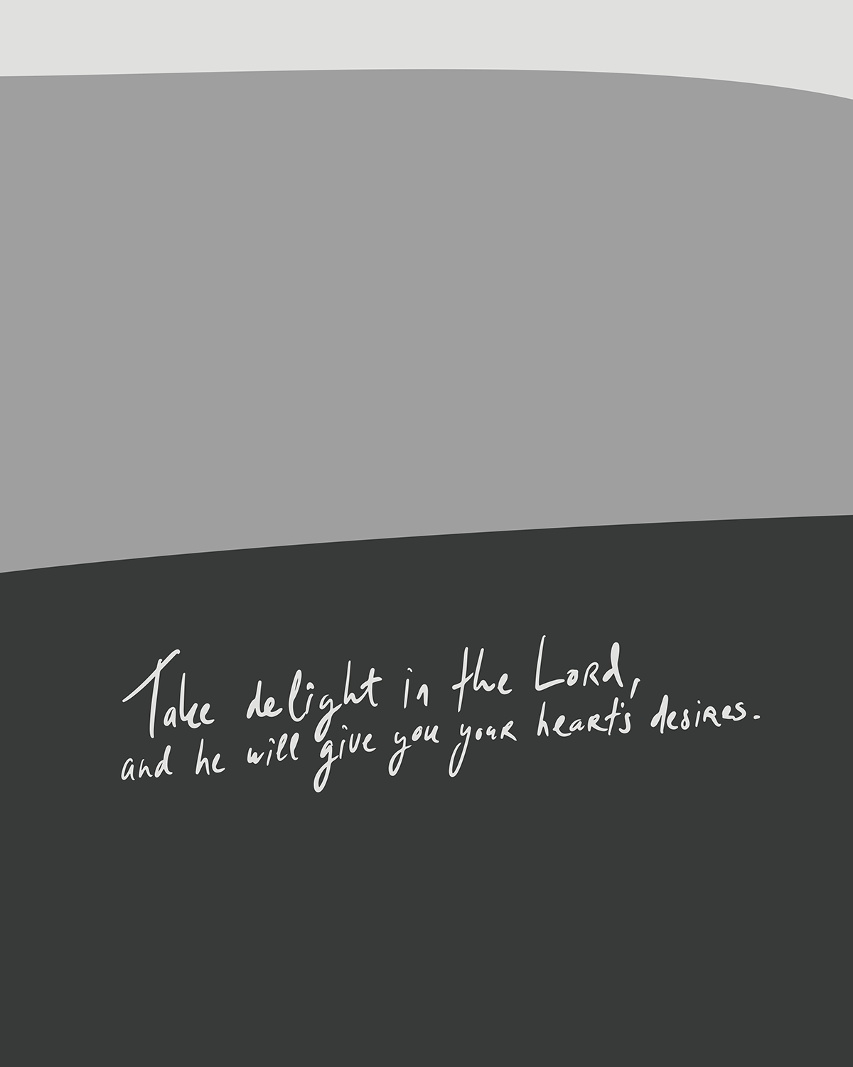 your hearts desires gray Modern minimal abstract Bible verse handwritten detail hoolyprints