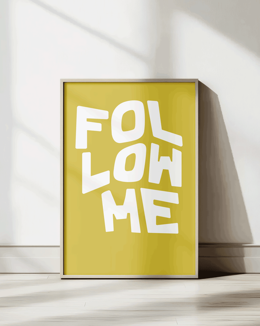 follow me jesus yellow white Bold modern typographic Bible verse print framed mockup hoolyprints