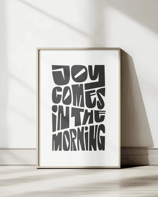 joy comes in the morning black Bold modern typographic Bible verse wall decor art print framed mockup hoolyprints