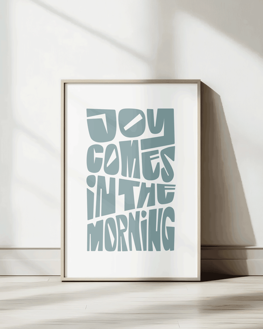 joy comes in the morning turquoise Bold modern typographic Bible verse wall decor art print framed mockup hoolyprints
