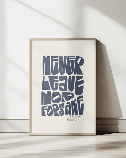 never leave nor forsake gray-blue Bold modern typographic Bible verse print framed mockup hoolyprints