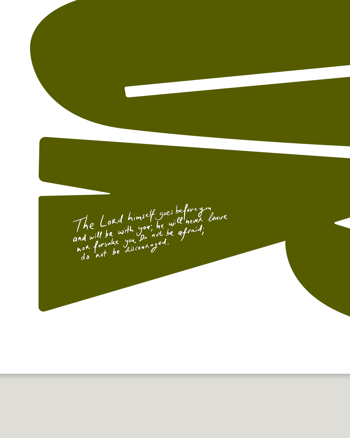 deut 31:8 green Bold modern typographic Bible verse handwritten detail hoolyprints