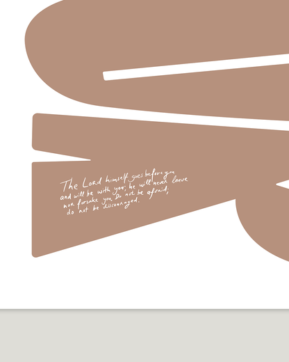 deuteronomy 31:8 rosy-brown Bold modern typographic Bible verse handwritten detail hoolyprints