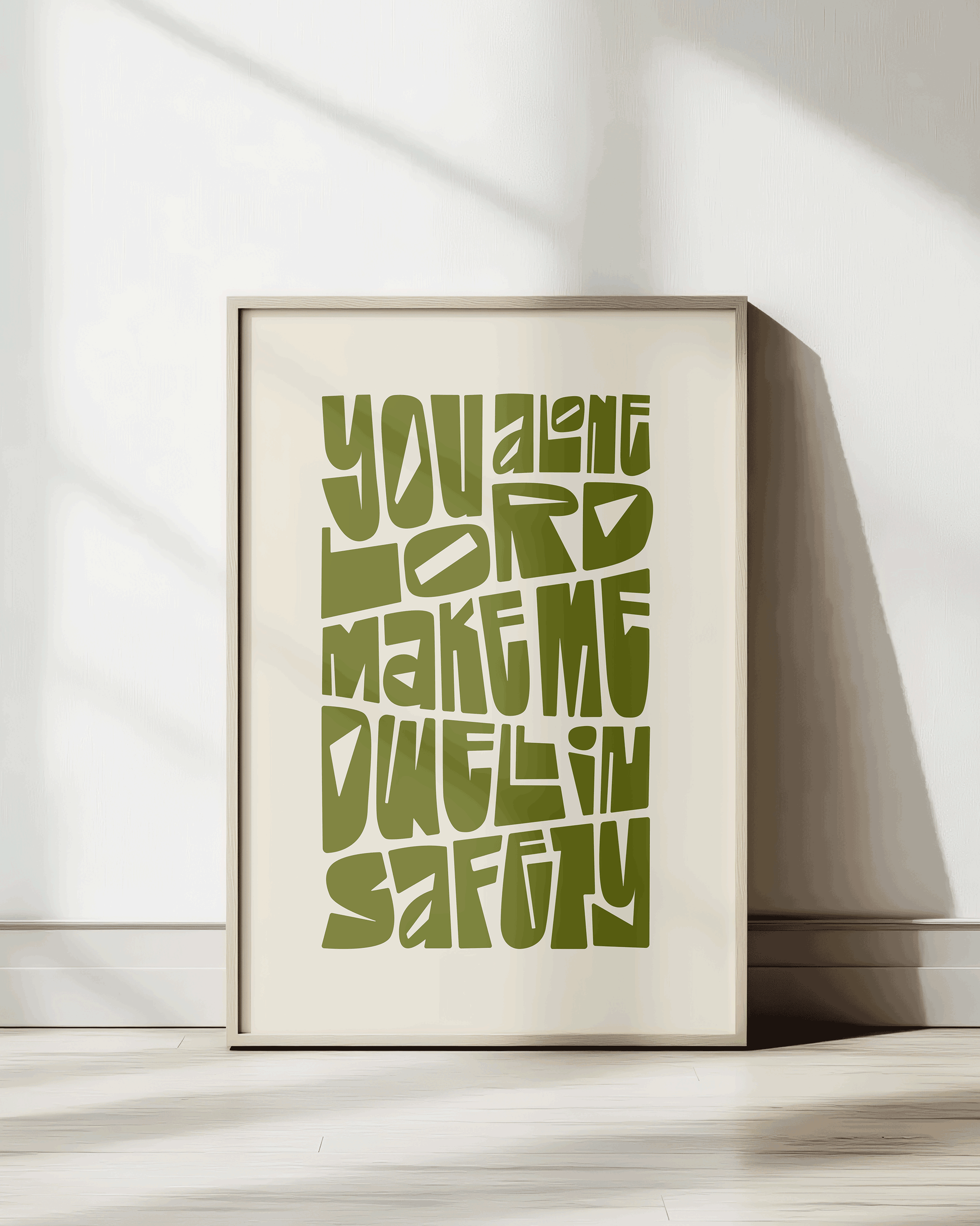 you alone lord make me dwell in safety green wall decor Bold modern typographic Bible verse wall decor art print framed mockup hoolyprints