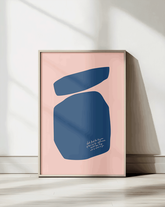 seek first the kingdom blue pink Modern minimal abstract Bible verse print framed mockup