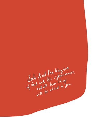 seek first the kingdom of god orange Modern minimal abstract Bible verse handwritten detail