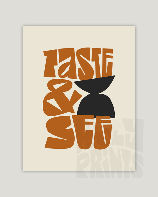 taste and see brown black Bold modern typographic Bible verse example print inches hoolyprints